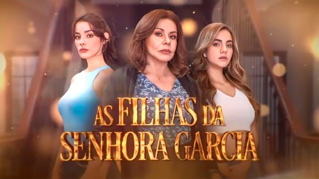 Logo da novela As FIlhas da Senhora Garcia