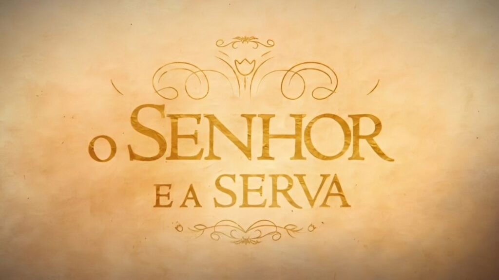 Resumo da novela O Senhor e a Serva: Próximo capítulo (quarta, 15/10/2025)